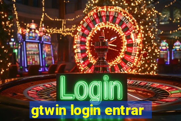 gtwin login entrar